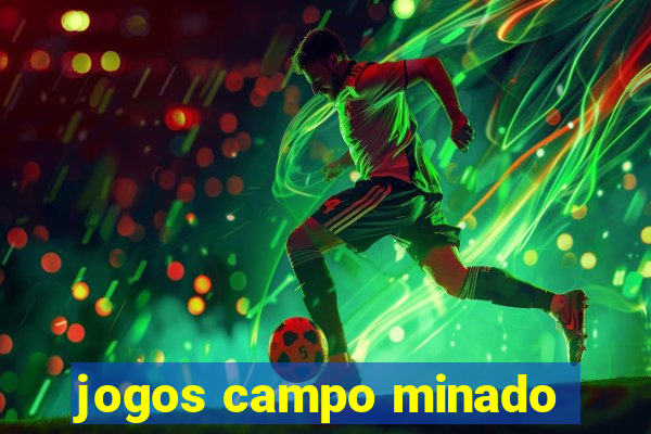 jogos campo minado